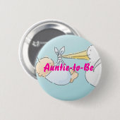 Tante-zu-Seien Sie Button (Vorne & Hinten)