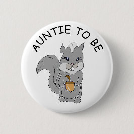Tante zu sein, Baby Duschknopf Kleiner Raccoon Button