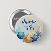 Tante zu sein, Beach Themed Baby Dusche Button (Vorne & Hinten)