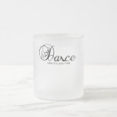 Tanz, als wäre es dein letzter Tanz Stiletto Shoe Mattglastasse (Mittel)