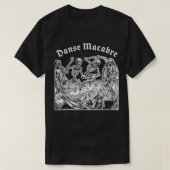 Tanz des Todes, Danse Macabre Creepy Mittelalterli T-Shirt (Design vorne)