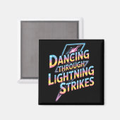 Tanz durch den Blitzschlag Tänzer Motiva Magnet (Vorderseite/Rückseite)