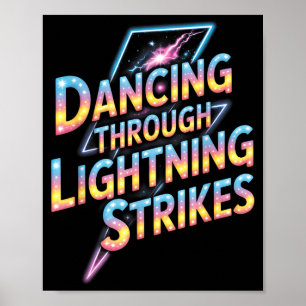 Tanz durch den Blitzschlag Tänzer Motiva Poster