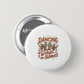 Tanz durch Halloween-Skelett-Knochen Musik Ce Button (Vorne & Hinten)