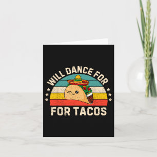 Tanz für Tacos Mexican Cinco De Mayo Fiesta Karte
