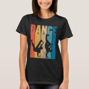 Tanz Hip Hop Tanzen Hiphop Dancer Breakdance Bre T-Shirt