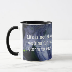 Tanz im Regen Motivationszitat Stürmischer Ozean Tasse