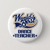 Tanz-Lehrer-Geschenk Button (Vorderseite)