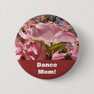 Tanz Mama! Knöpfe Pink Dogwood Blumen Frühling Button