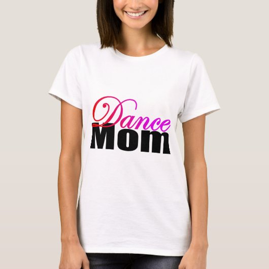 Tanz-Mama T-Shirt (Vorderseite)