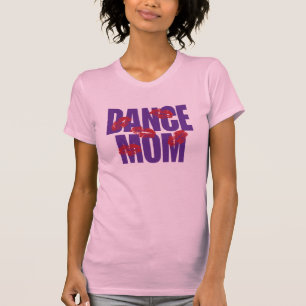 Tanz-Mama T-Shirt
