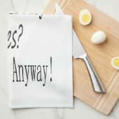 Tanz mögen aufpassenden niemanden geschirrtuch (Viertel Falte)