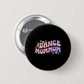Tanz Mommom einer Tänzerin Mommom tanzen Mommom Gr Button (Vorne & Hinten)