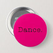 Tanz. Neon Hot-Pink-Dance-Angebotsvorlage Button (Vorne & Hinten)