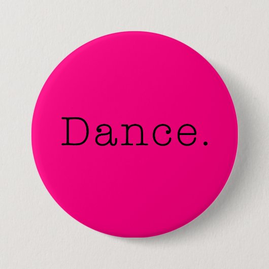 Tanz. Neon Hot-Pink-Dance-Angebotsvorlage Button (Vorderseite)