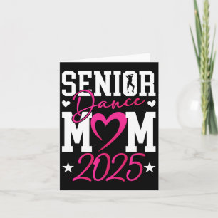 Tanz Senior Mama 2025 Stolz Tanz Senior Mama 20 Karte