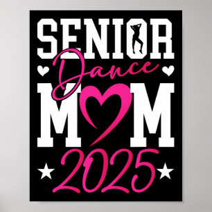 Tanz Senior Mama 2025 Stolz Tanz Senior Mama 20 Poster