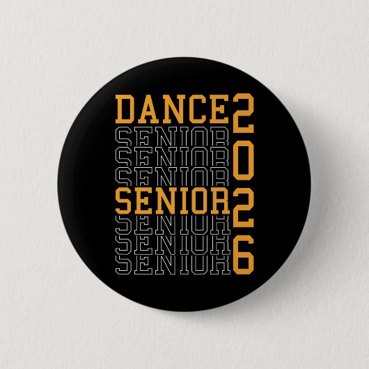 Tanz Senior Night Dance Senior 2026 Abschluss 18 Button (Vorderseite)