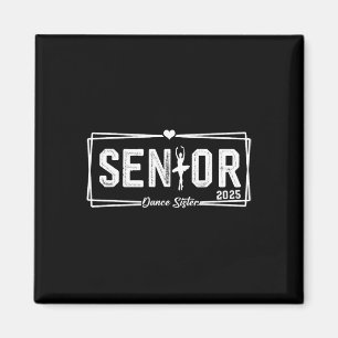 Tanz Senior Sister 2025 Gift Dancing Senior Siste Magnet