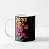 Tanz Sing Lob Live Liebe Tanzen Christlich Männer Kaffeetasse (Links)
