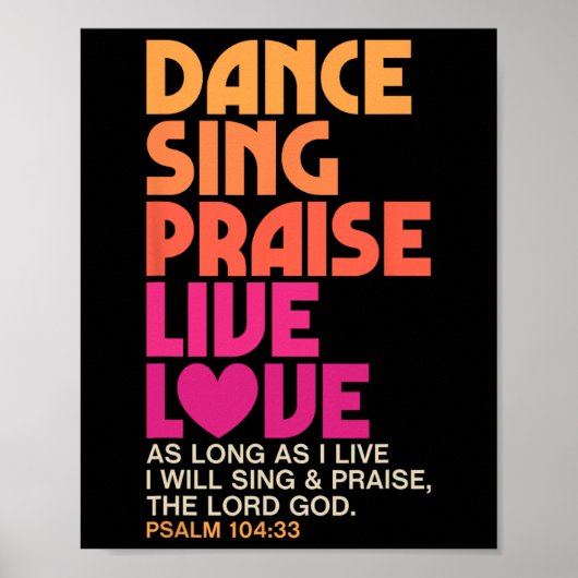 Tanz Sing Lob Live Liebe Tanzen Christlich Männer Poster (Vorne)