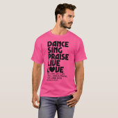 Tanz Sing Lob Live Liebe Tanzen Christlich Männer T-Shirt (Vorne ganz)
