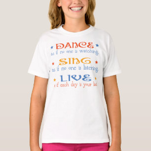 Tanz singen Live T-Shirt