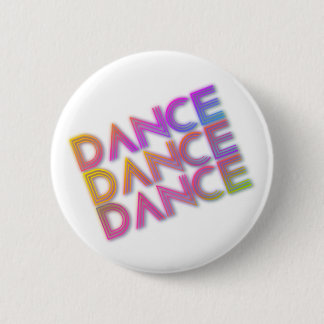 Tanz-Tanz-Tanz-Knopf Button