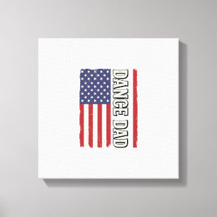 Tanz-Vater-Patriotisches Vintage-Flag-Shirt-Design Leinwanddruck