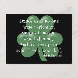 Tanz wie: Irish Proverb (Weißes Design) Postkarte