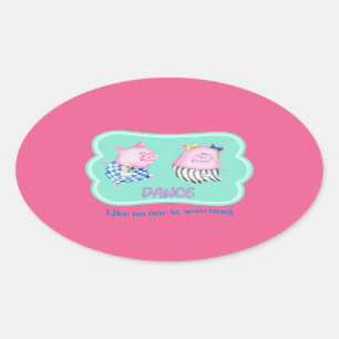 Tanz wie niemand sieht glückliche tanzende Schwein Ovaler Aufkleber