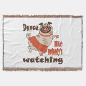 Tanz wie niemand sieht gürteligen Mops Hund zu Decke (Vorderseite)