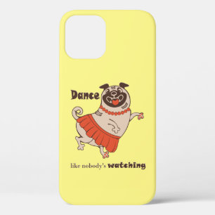 Tanz wie niemand sieht Mops Girl zu Case-Mate iPhone Hülle
