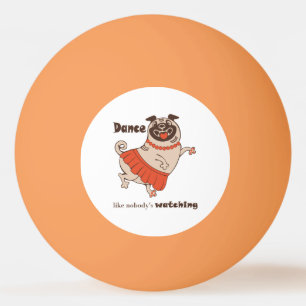 Tanz wie niemand sieht Mops Girl zu Tischtennisball