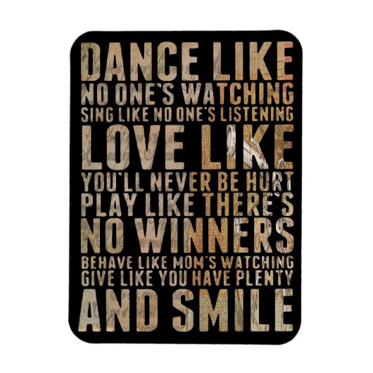 Tanz wie niemand sieht zu magnet (Vertikal)