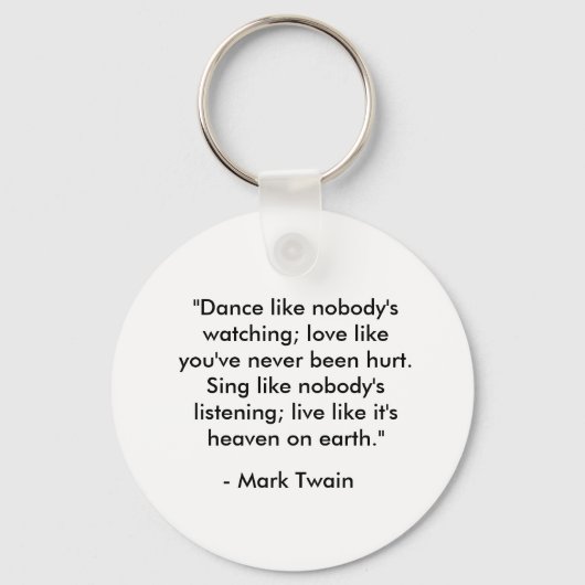 "Tanz wie niemand zusieht" Schlüsselanhänger (Vorderseite)