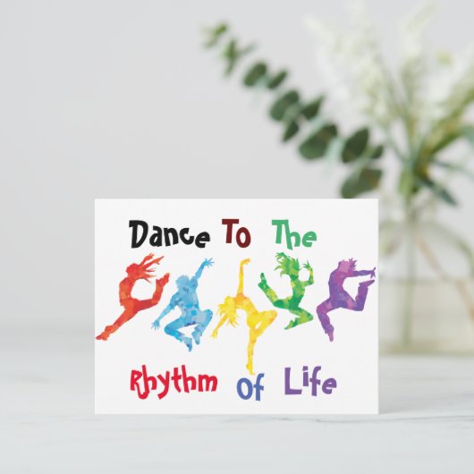 Tanz zum Rhythmus des Lebens Gruß Postkarte (Stehend Vorderseite)