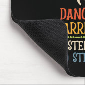 Tanz zwei Schritte nach vorn, keine Schritte zurüc Mousepad (Ecke)