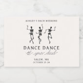 Tanzabend Til Ihr totes Bacheloretter Wochenende Alkoholflaschenetikett (Einzelnes Label)