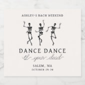 Tanzabend Til Ihr totes Bacheloretter Wochenende Bierflaschenetikett (Einzelnes Label)