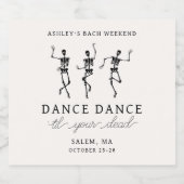 Tanzabend Til Ihr totes Bacheloretter Wochenende Schaumweinetikett (Einzelnes Label)