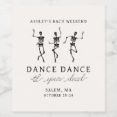 Tanzabend Til Ihr totes Bacheloretter Wochenende Weinetikett (Einzelnes Label)