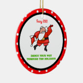 TanzChick Santa Dance personalisierte Ornament (Rechts)