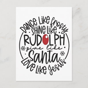 Tanze wie Frosty, leuchte wie Rudolph Weihnachten Einladungspostkarte