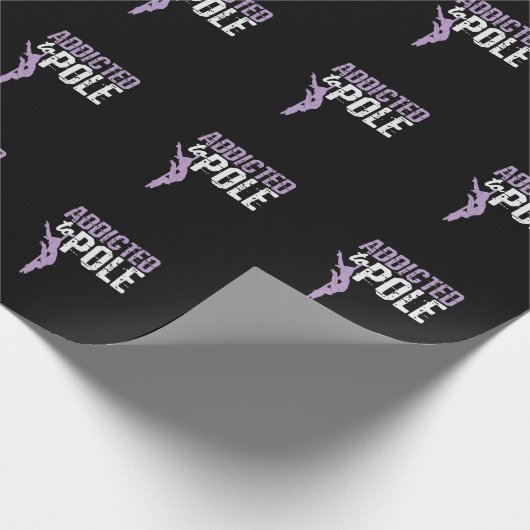 Tanzen "Addicted to Pole" Geschenkpapier (Ecke)