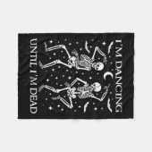 Tanzen bis ich tot bin Weihnachtskelette m Fleecedecke (Vorderseite (Horizontal))