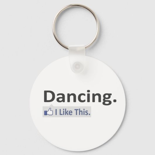 Tanzen ... Ich mag das Schlüsselanhänger (Vorderseite)