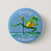 Tanzen im Regen stich Dance Frog Button (Vorderseite)