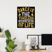 Tanzen ist die zeitlose Interpretation Poster (Heimbüro)