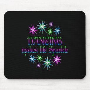 Tanzen macht das Leben spärlich Mousepad